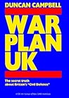 War Plan UK: The Truth About Civil Defence In Britain