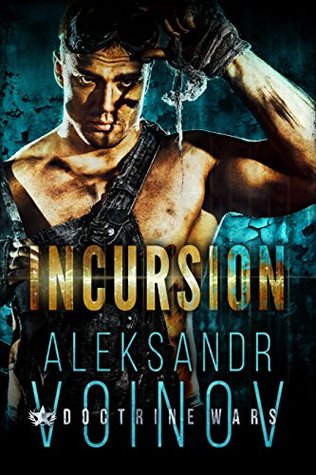 Incursion (Kindle Edition)