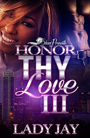 Honor Thy Love 3 (Kindle Edition)