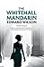 The Whitehall Mandarin (Catesby #4)