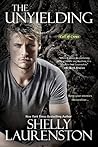 The Unyielding by Shelly Laurenston The Unyielding by Shelly Laurenston