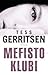 Mefisto-klubi by Tess Gerritsen