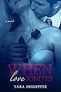 When Love Ignites