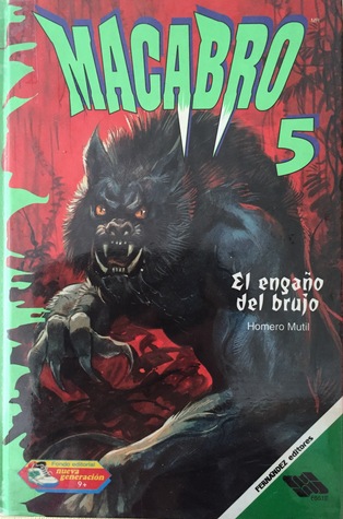 Macabro 5 - El engaño del brujo