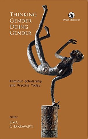 Thinking Gender, Doing Gender: Feminist Scholarship and Practice Today (Hardcover)