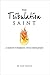 The Tribulation Saint: A Su...