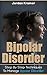 Bipolar Disorder by Jordan Kramer