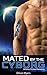 Mated By The Cyborg by Olivia Myers