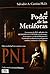 PODER DE LAS METÁFORAS, EL LAS TÉCNICAS DE PNL APLICADAS A LAS METÁFORAS Y CUENTOS PARA LA TERAPIA, LA ENSEÑANZA Y EL DESARROLLO PERSONAL