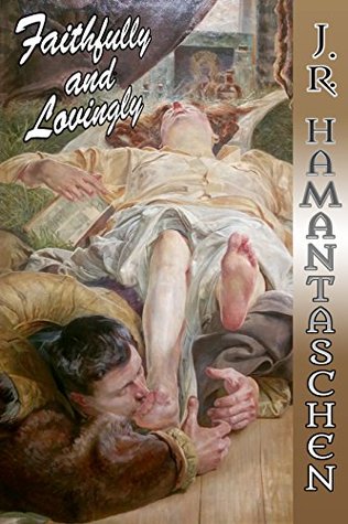 Faithfully and Lovingly (Kindle Edition)