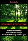 Powered By Positive by Joni Gaffin
