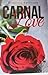Carnal Love by Rebecca Shofner
