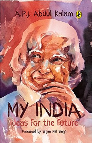 My India: Ideas for the Future (Kindle Edition)