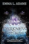 Darkness Watching