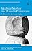 Vladimir Markov and Russian Primitivism: A Charter for the Avant-Garde (Studies in Art Historiography)
