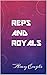 Reps and Royals by Amy Engle