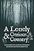 A Lonely and Curious Country