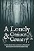 A Lonely and Curious Country