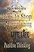 How to Stop Complaining & Start Being Productive! by Tom                      Brown