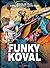 Funky Koval by Bogusław Polch