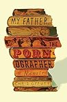 My Father, the Pornographer: A Memoir Book cover for My Father, the Pornographer: A Memoir