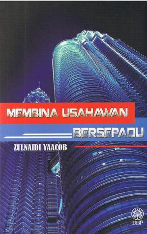 Membina Usahawan Bersepadu