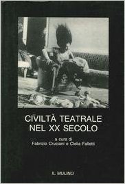 Civiltà Teatrale nel XX Secolo