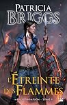 L’Étreinte des Flammes by Patricia Briggs