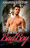 Fallen for the Bad Boy