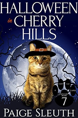 Halloween in Cherry Hills (Cozy Cat Caper Mystery, #7)