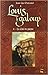 La cité de pierre ( Louis le Galoup #4)