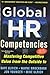 Global HR Competencies: Mastering Competitive Value from the Outside - In