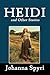Heidi and Other Stories