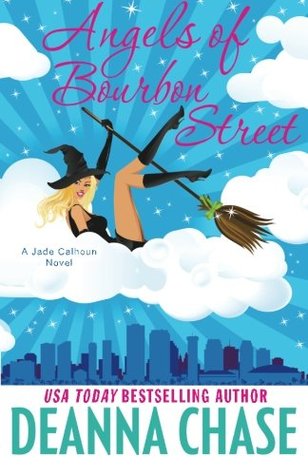 Angels of Bourbon Street (The Jade Calhoun Series)