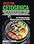 Dieta Cetogénica: 38 Receta...