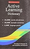 Scholastic Active Learning Dictionary [Paperback] [Jan 01, 2012] NO AUTHOR (Author)