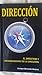 Dirección. El Director y las dimensiones de la dirección