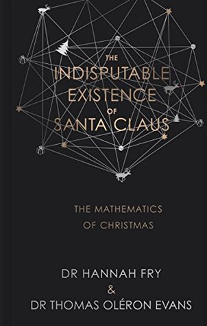 The Indisputable Existence of Santa Claus (Kindle Edition)