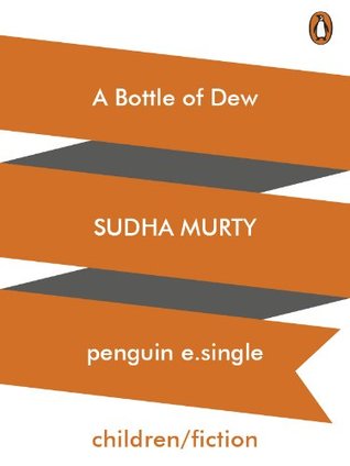A Bottle of Dew (Kindle Edition)