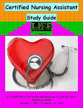 Certified Nursing Assistant Study Guide: CNA (Kindle Edition)