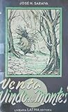 Vento vindo dos montes Vento vindo dos montes