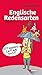 Englische Redensarten: So treffen Sie ins Schwarze. Wendungen für jeden Anlass.