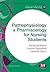 Pathophysiology and Pharmacology for Nursing Students by Sarah Ashelford