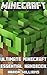 Minecraft: Ultimate Minecraft Essential Handbook