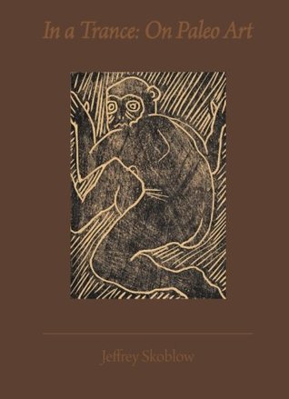 In a Trance: On Paleo Art (Paperback)