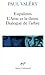 Eupalinos ou l'architecte / L'Âme et la danse / Dialogue de l'arbre (French Edition)