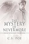 The Mystery of Nevermore by C.S. Poe