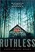Ruthless by Carolyn Lee Adams