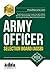 Army Officer Selection Board (AOSB) Selection Process: Pass the Interview with Sample Questions & Answers, Planning Exercises and Scoring Criteria (Testing Series)