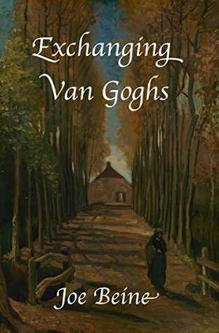 Exchanging Van Goghs (Kindle Edition)